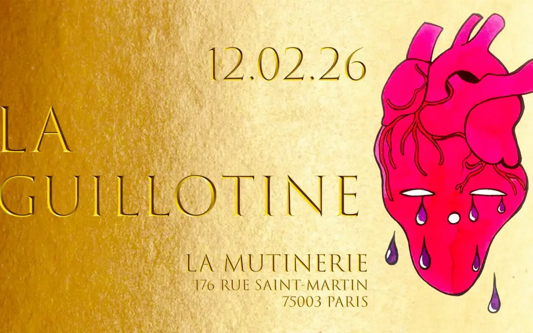 LA GUILLOTINE // Coeurs Qui Pleurent!