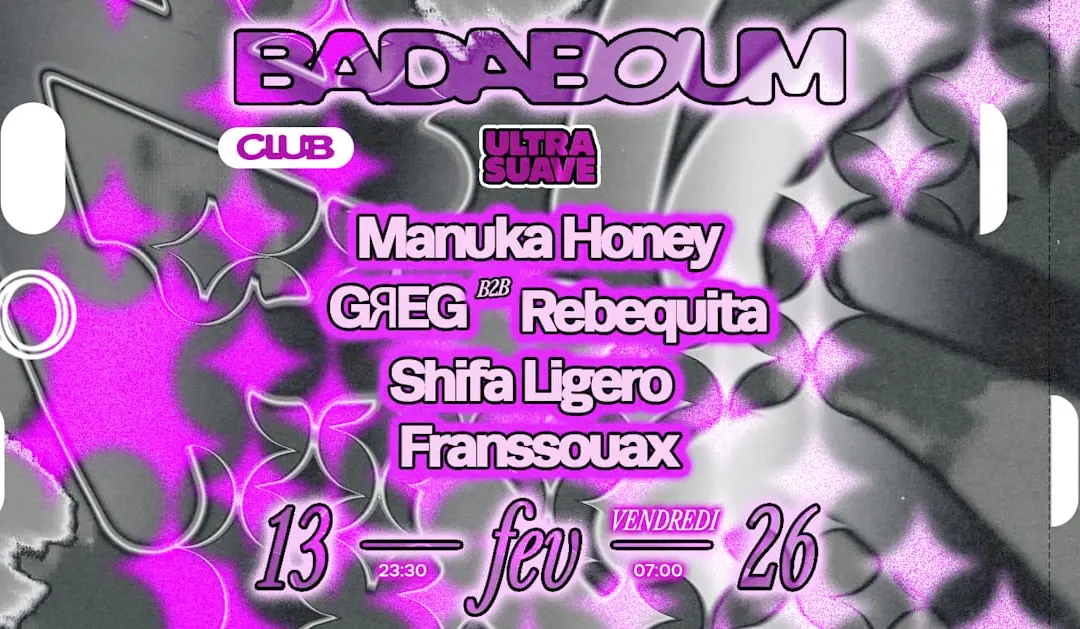 Club — Ultra Suave: Manuka Honey, Greg, Rebequita & More
