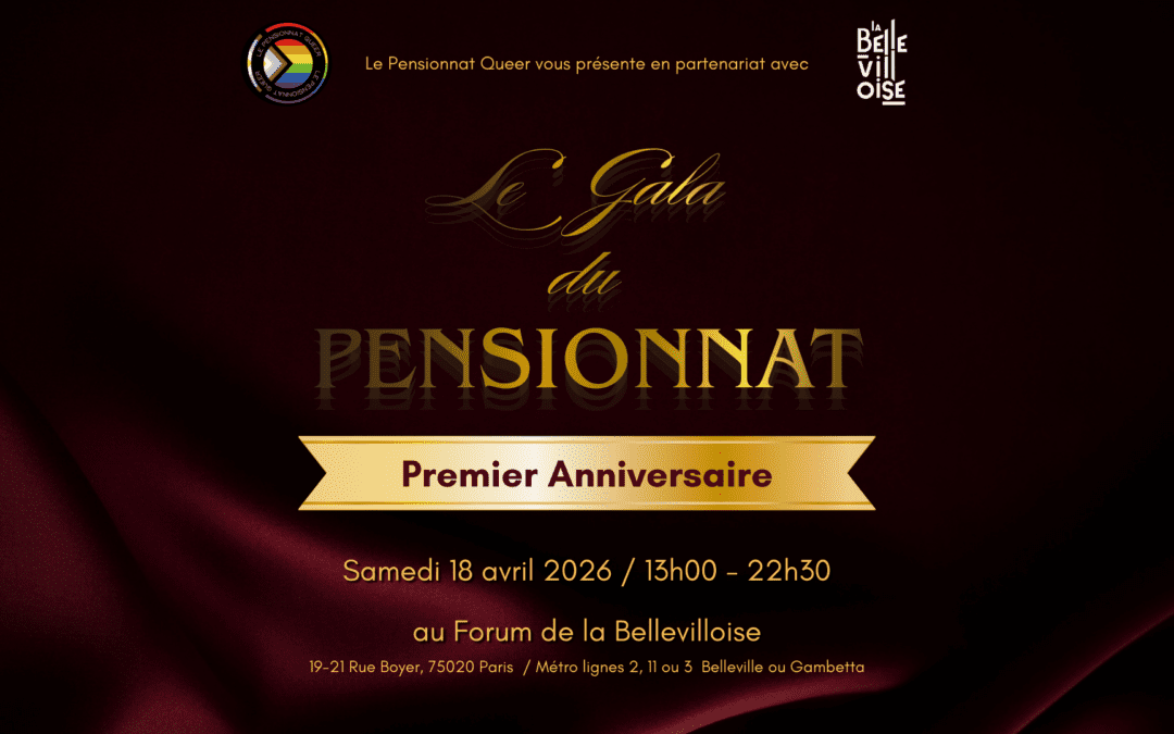 Gala – Anniversaire du Pensionnat Queer