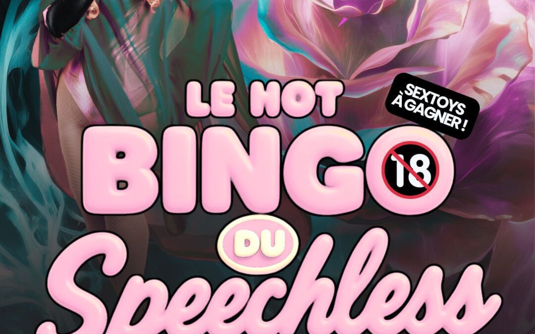 LE HOT BINGO DU SPEECHLESS