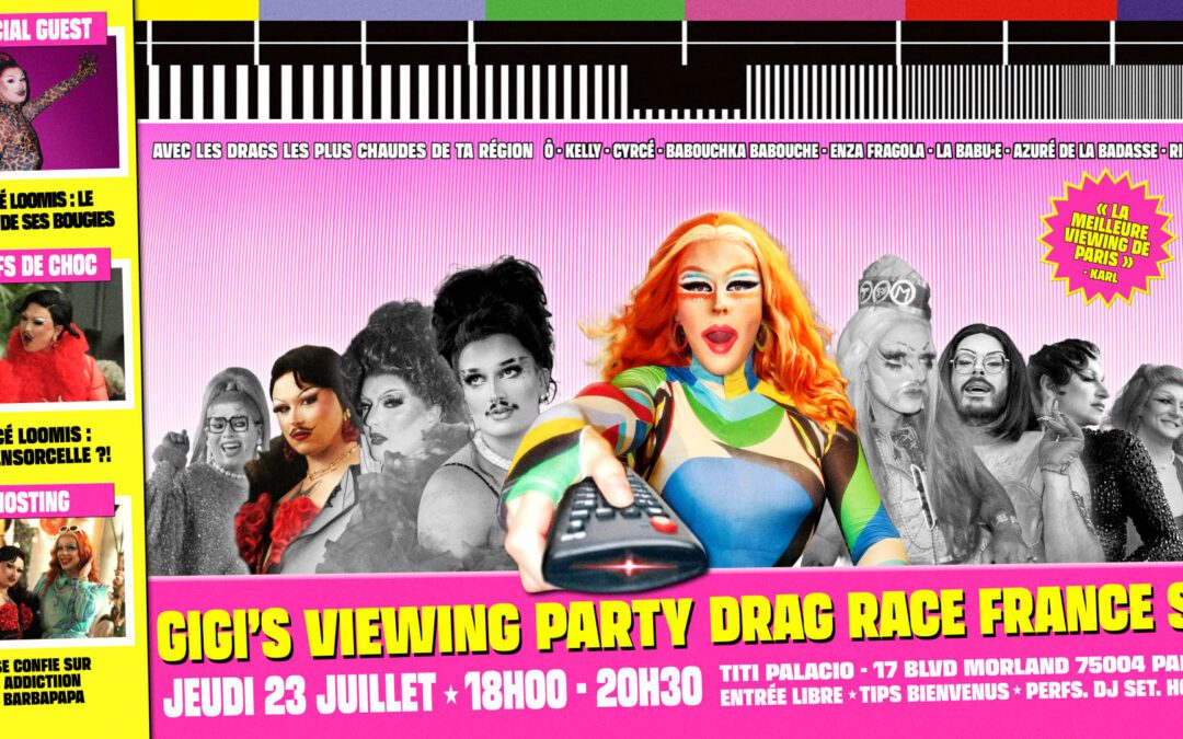 Gigi’s Viewing Party – Drag Race France Saison 4! – Ep 03!