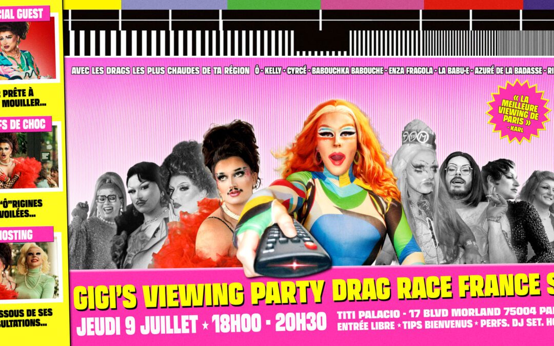 Gigi’s Viewing Party – Drag Race France Saison 4! – Ep 01!