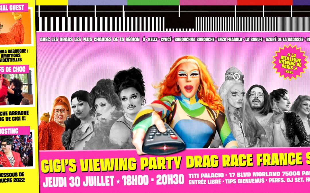 Gigi’s Viewing Party – Drag Race France Saison 4! – Ep 04!