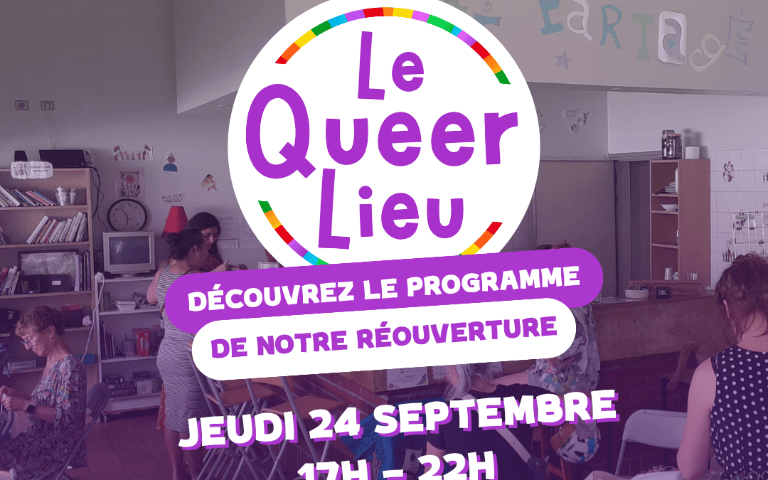 Réouverture du Queer Lieu
